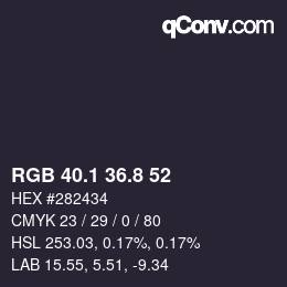 カラーコード: RGB 40.1 36.8 52 | qconv.com