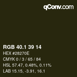 カラーコード: RGB 40.1 39 14 | qconv.com