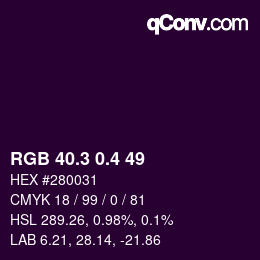 カラーコード: RGB 40.3 0.4 49 | qconv.com