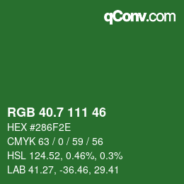カラーコード: RGB 40.7 111 46 | qconv.com