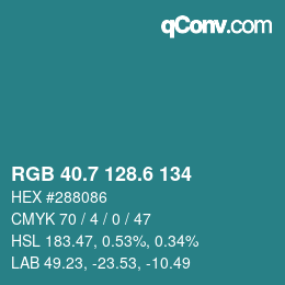 カラーコード: RGB 40.7 128.6 134 | qconv.com