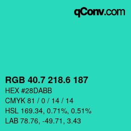 カラーコード: RGB 40.7 218.6 187 | qconv.com