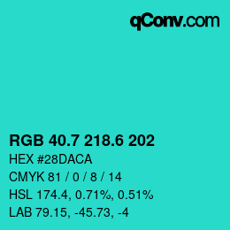 カラーコード: RGB 40.7 218.6 202 | qconv.com