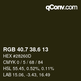 カラーコード: RGB 40.7 38.6 13 | qconv.com