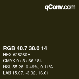 カラーコード: RGB 40.7 38.6 14 | qconv.com
