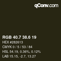カラーコード: RGB 40.7 38.6 19 | qconv.com