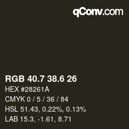 カラーコード: RGB 40.7 38.6 26 | qconv.com