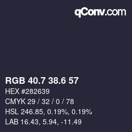 カラーコード: RGB 40.7 38.6 57 | qconv.com