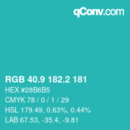 カラーコード: RGB 40.9 182.2 181 | qconv.com