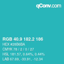カラーコード: RGB 40.9 182.2 186 | qconv.com