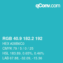 カラーコード: RGB 40.9 182.2 192 | qconv.com