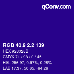 カラーコード: RGB 40.9 2.2 139 | qconv.com