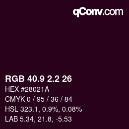 Color code: RGB 40.9 2.2 26 | qconv.com