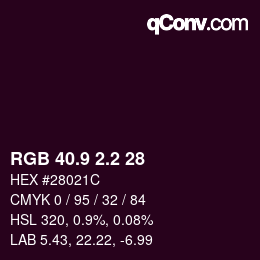カラーコード: RGB 40.9 2.2 28 | qconv.com
