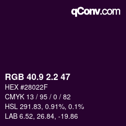 カラーコード: RGB 40.9 2.2 47 | qconv.com