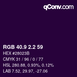 カラーコード: RGB 40.9 2.2 59 | qconv.com