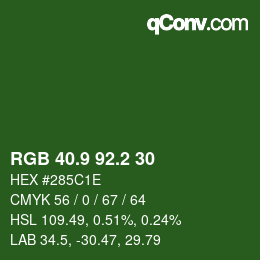 カラーコード: RGB 40.9 92.2 30 | qconv.com