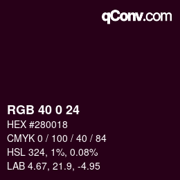 カラーコード: RGB 40 0 24 | qconv.com