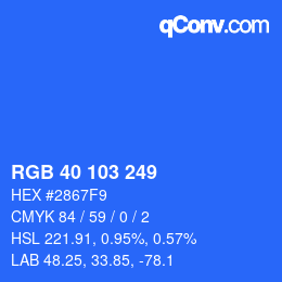 カラーコード: RGB 40 103 249 | qconv.com
