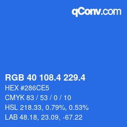 カラーコード: RGB 40 108.4 229.4 | qconv.com