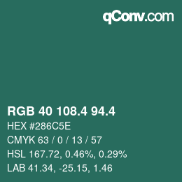 カラーコード: RGB 40 108.4 94.4 | qconv.com