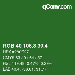カラーコード: RGB 40 108.8 39.4 | qconv.com