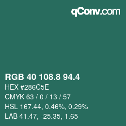 カラーコード: RGB 40 108.8 94.4 | qconv.com
