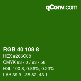 Color code: RGB 40 108 8 | qconv.com