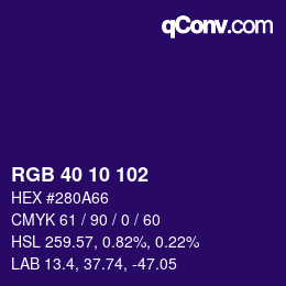 カラーコード: RGB 40 10 102 | qconv.com
