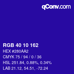 カラーコード: RGB 40 10 162 | qconv.com