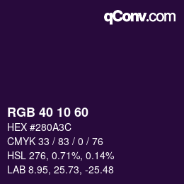 カラーコード: RGB 40 10 60 | qconv.com