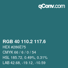 カラーコード: RGB 40 110.2 117.6 | qconv.com