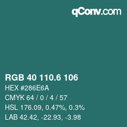 カラーコード: RGB 40 110.6 106 | qconv.com