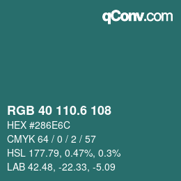 カラーコード: RGB 40 110.6 108 | qconv.com