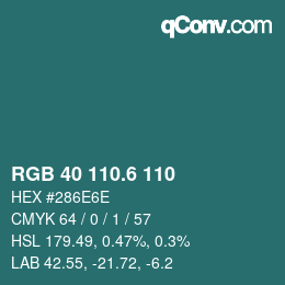 カラーコード: RGB 40 110.6 110 | qconv.com