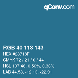 Color code: RGB 40 113 143 | qconv.com
