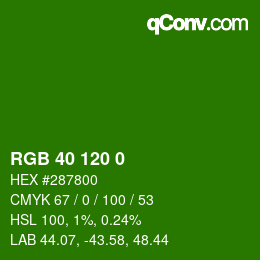 カラーコード: RGB 40 120 0 | qconv.com