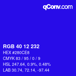 カラーコード: RGB 40 12 232 | qconv.com