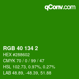 Color code: RGB 40 134 2 | qconv.com