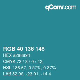 カラーコード: RGB 40 136 148 | qconv.com