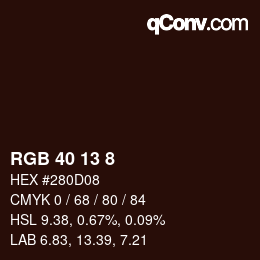 カラーコード: RGB 40 13 8 | qconv.com