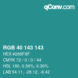 Color code: RGB 40 143 143 | qconv.com