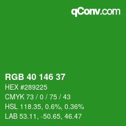 カラーコード: RGB 40 146 37 | qconv.com