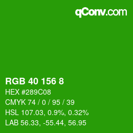 Color code: RGB 40 156 8 | qconv.com