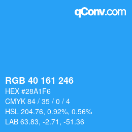 カラーコード: RGB 40 161 246 | qconv.com
