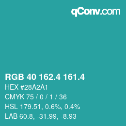 カラーコード: RGB 40 162.4 161.4 | qconv.com