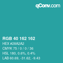 Color code: RGB 40 162 162 | qconv.com