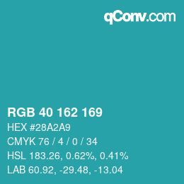 カラーコード: RGB 40 162 169 | qconv.com