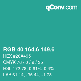 カラーコード: RGB 40 164.6 149.6 | qconv.com