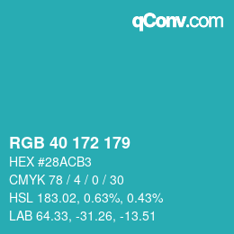 Color code: RGB 40 172 179 | qconv.com